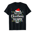 This Is My Pajama Funny Family T-Shirt - Custom Art Print for Adults - T-Shirt, Sweatshirt, Hoodie