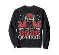 Super Proud Mom 2026 Graduate Senior Sweatshirt - Streetwear Style Unisex - T-Shirt, Sweatshirt, Hoodie