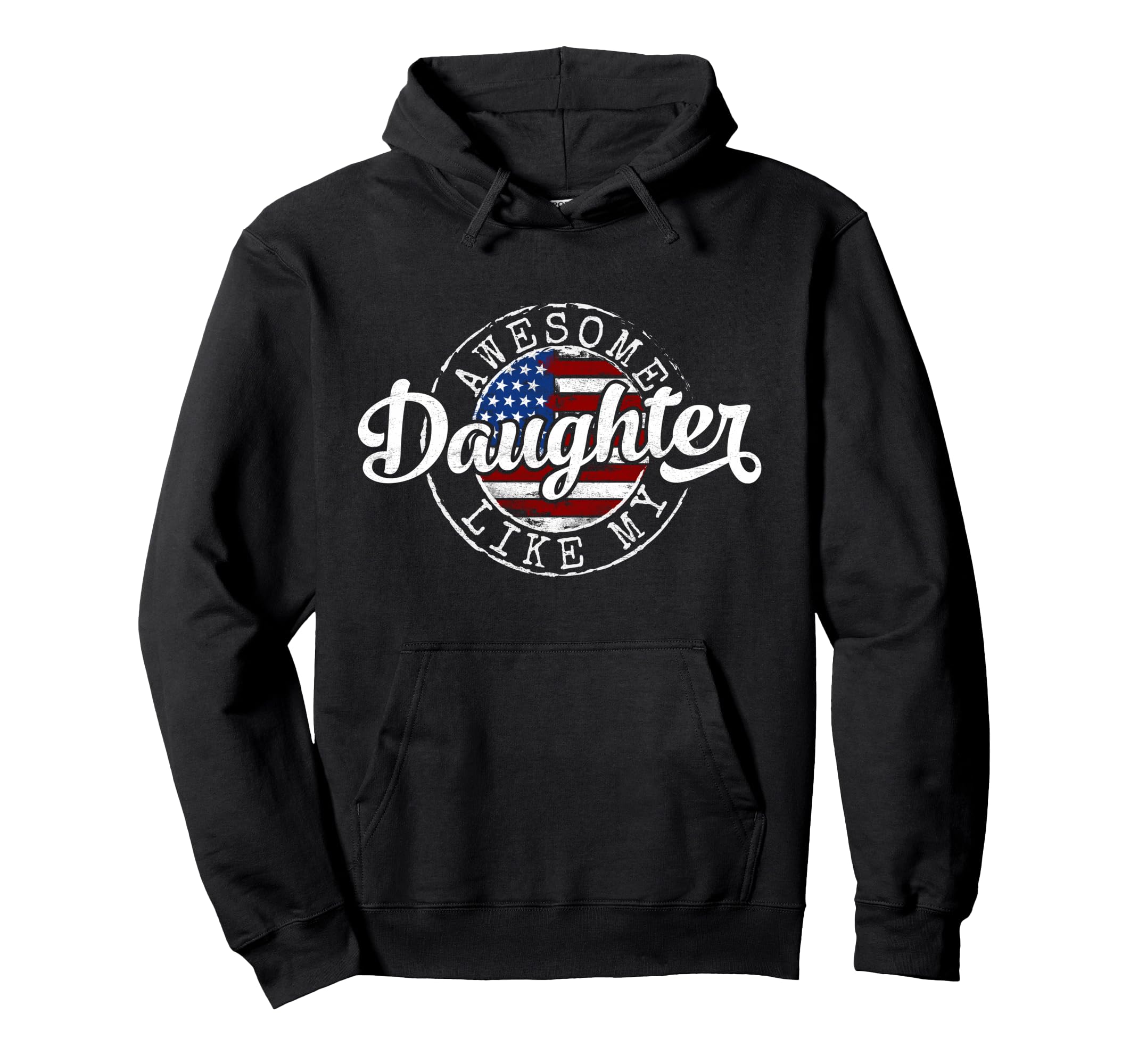 Awesome Like My Daughter Father Day Hoodie - Custom Art Print for Adults - T-Shirt, Sweatshirt, Hoodie