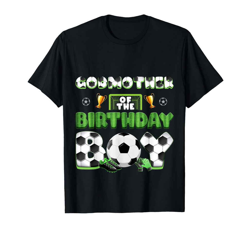 Godmother Birthday Soccer Group Family T-Shirt - Fun Novelty Design Unisex - T-Shirt, Sweatshirt, Hoodie