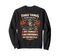 Motorcycle Biker Three Things Sweatshirt - Fun Novelty Design for Adults - T-Shirt, Sweatshirt, Hoodie