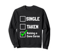 Single Taken Raising Cane Corso Puppy Sweatshirt - Unique Graphic Unisex - T-Shirt, Sweatshirt, Hoodie