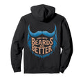 Dads Beards Are Better Blue Mustache Hoodie - Fun Novelty Design for Adults - T-Shirt, Sweatshirt, Hoodie