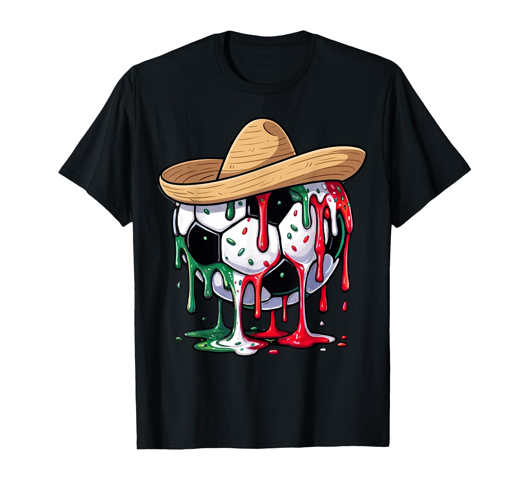 Mexican Soccer Fan Sombrero Drip T-Shirt - Minimalist Print Men Women - T-Shirt, Sweatshirt, Hoodie