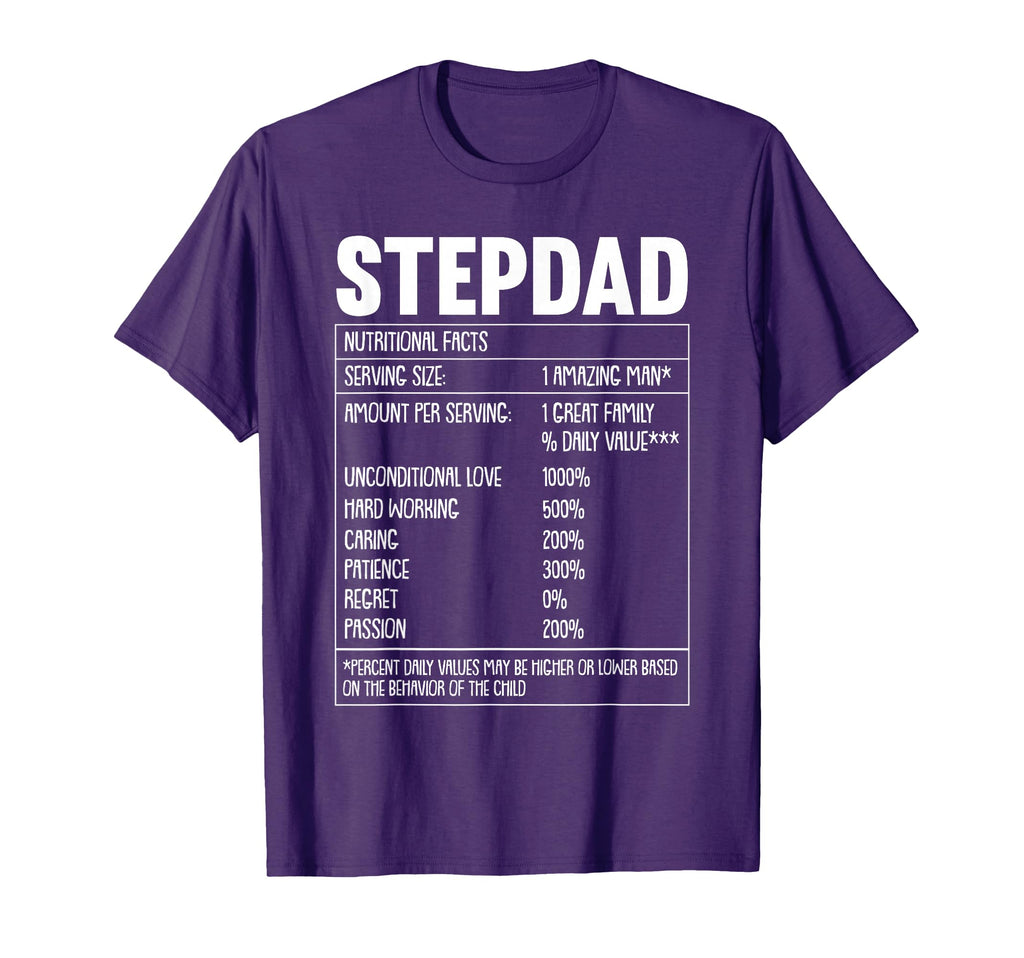 Step Dad Nutrition Facts Fathers Day T-Shirt - Streetwear Style Men Women - T-Shirt, Sweatshirt, Hoodie