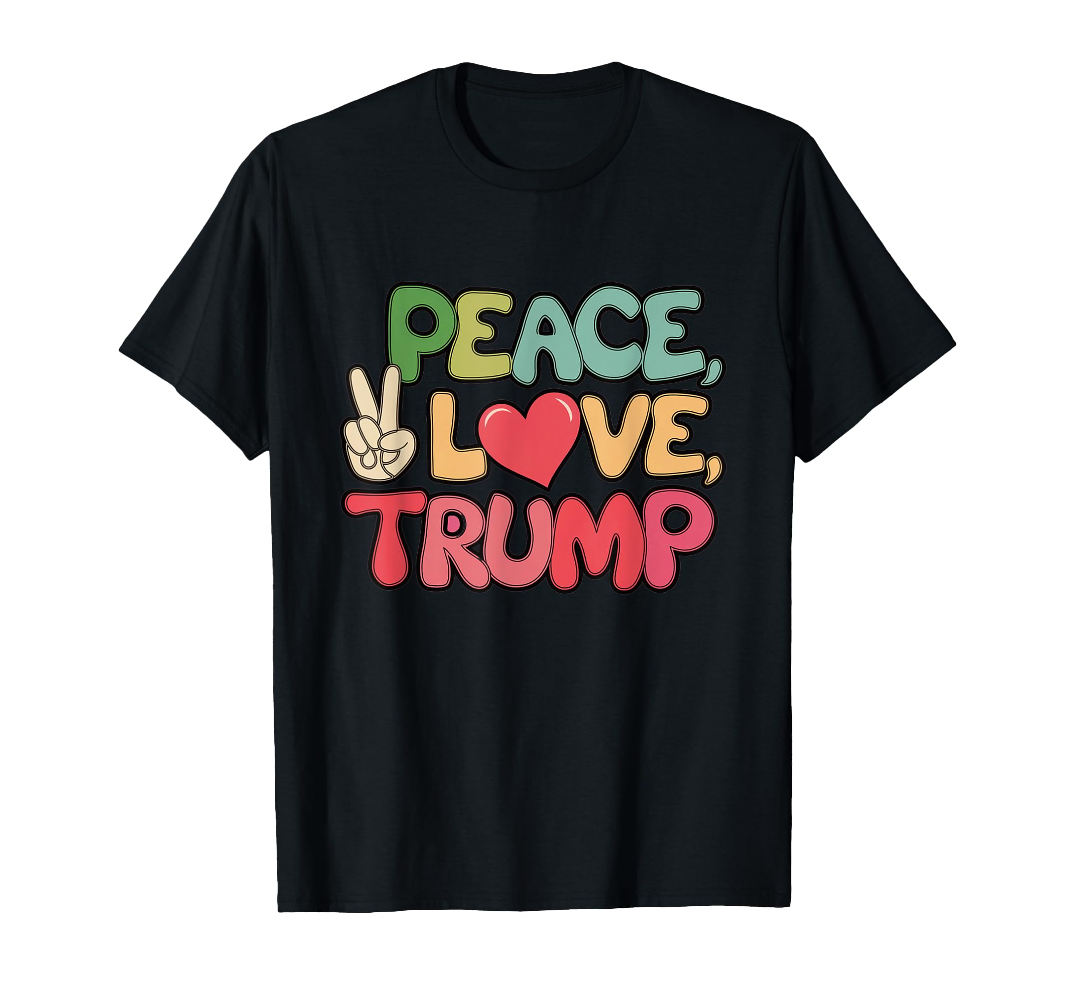 Peace Love Trump Donald Trump Us T-Shirt - Aesthetic Graphic Unisex - T-Shirt, Sweatshirt, Hoodie
