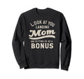 You Landing Our Mom And Getting Us Sweatshirt - Trendy Graphic for Adults - T-Shirt, Sweatshirt, Hoodie
