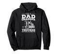 Im Dad Grandpa And Trucker Nothing Hoodie - Aesthetic Graphic Unisex - T-Shirt, Sweatshirt, Hoodie