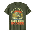Bass Fishing Father Day Funny Full Time T-Shirt - Custom Art Print Unisex - T-Shirt, Sweatshirt, Hoodie