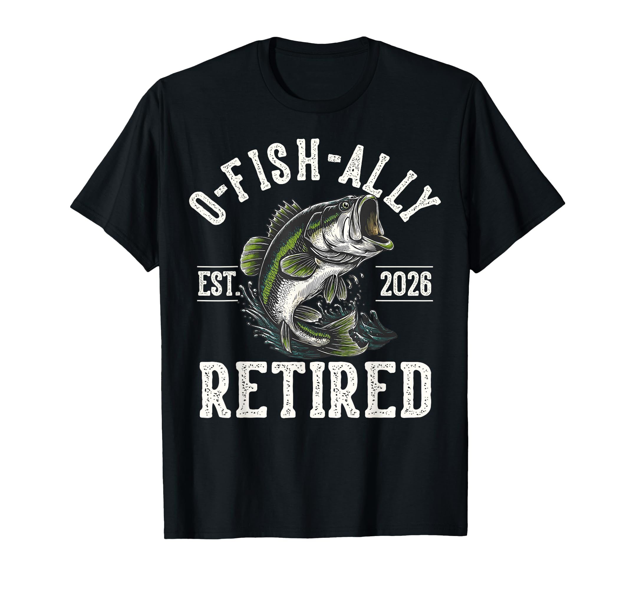 Funny O Fish Ally Retired 2026 T-Shirt - Streetwear Style Men Women - T-Shirt, Sweatshirt, Hoodie