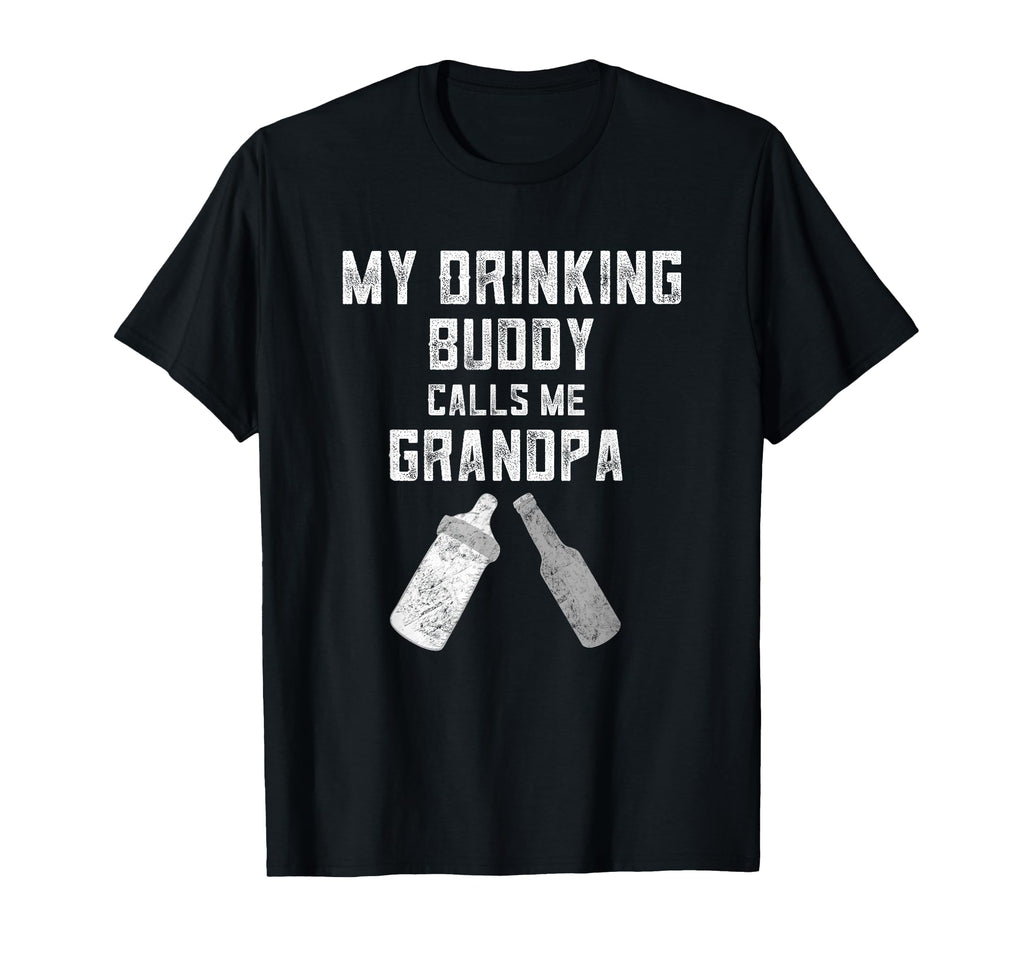 Pregnancy Announcement Grandpa My Drinking T-Shirt - Unique Graphic Unisex - T-Shirt, Sweatshirt, Hoodie