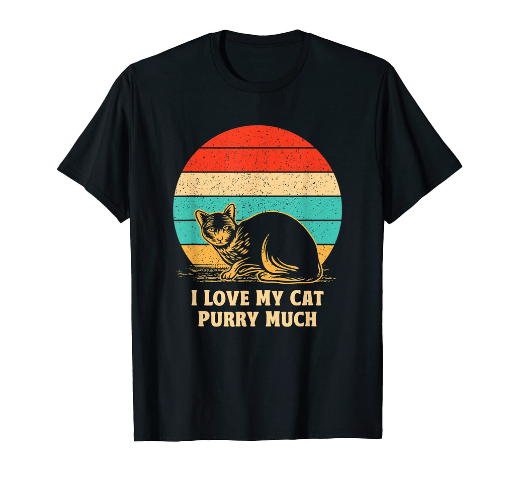 I Love My Cat Purry Much Cat Lover T-Shirt - Fun Novelty Design for Adults - T-Shirt, Sweatshirt, Hoodie