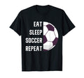 Eat Sleep Soccer Repeat Gift Soccer T-Shirt - Trendy Graphic Unisex - T-Shirt, Sweatshirt, Hoodie