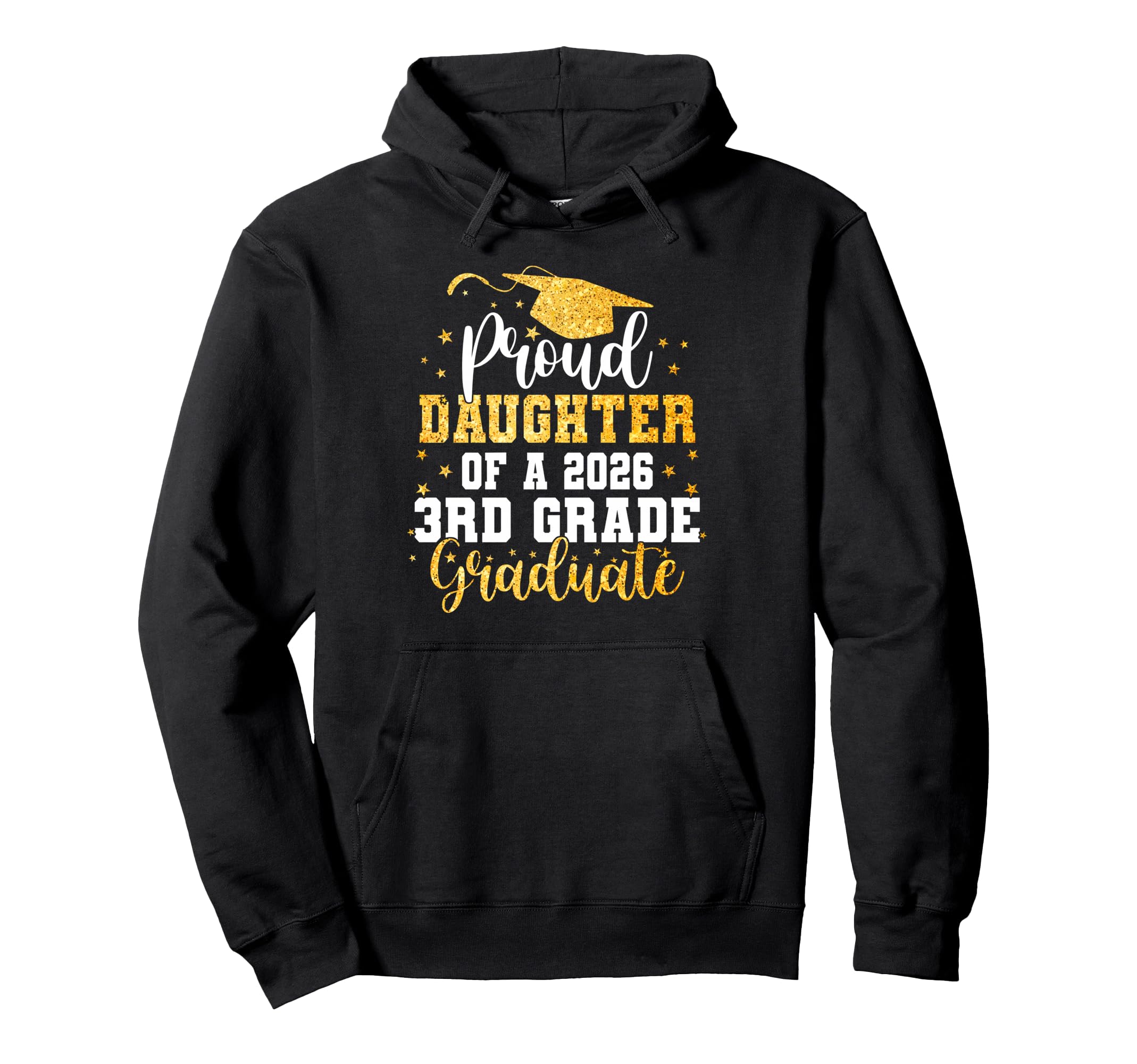 Proud Daughter Class 2026 3Rd Grade Hoodie - Aesthetic Graphic Men Women - T-Shirt, Sweatshirt, Hoodie