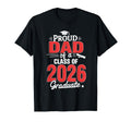 Dad Senior 2026 Proud Dad Class 2026 T-Shirt - Streetwear Style for Adults - T-Shirt, Sweatshirt, Hoodie