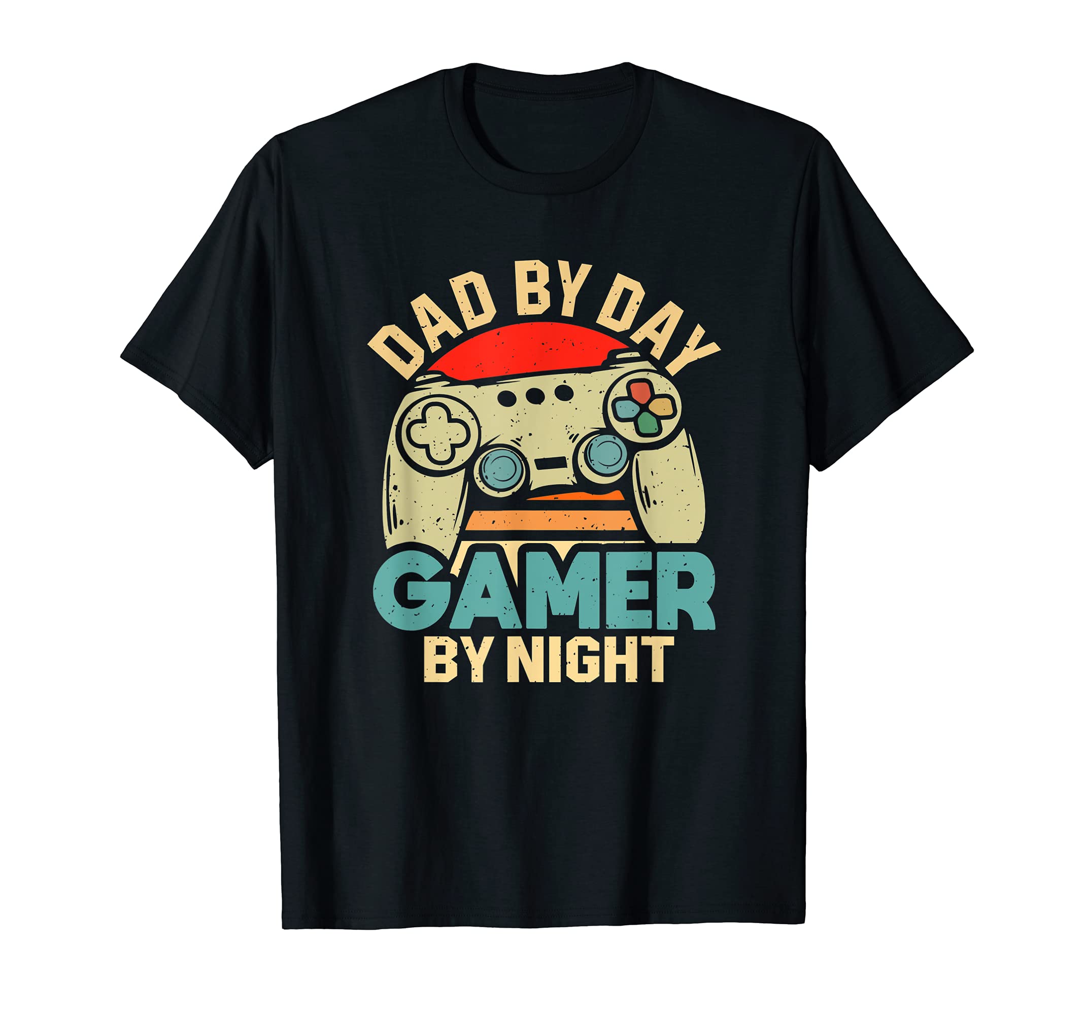 Mens Dad Day Gamer Night Funny Dad T-Shirt - Casual Everyday Wear Unisex - T-Shirt, Sweatshirt, Hoodie