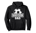 Soccer Dad Funny Mens Football Coaching And Hoodie - Trendy Graphic Unisex - T-Shirt, Sweatshirt, Hoodie