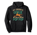My Favorite Soccer Goalie Pop Pop Soccer Hoodie - Graphic Print for Adults - T-Shirt, Sweatshirt, Hoodie