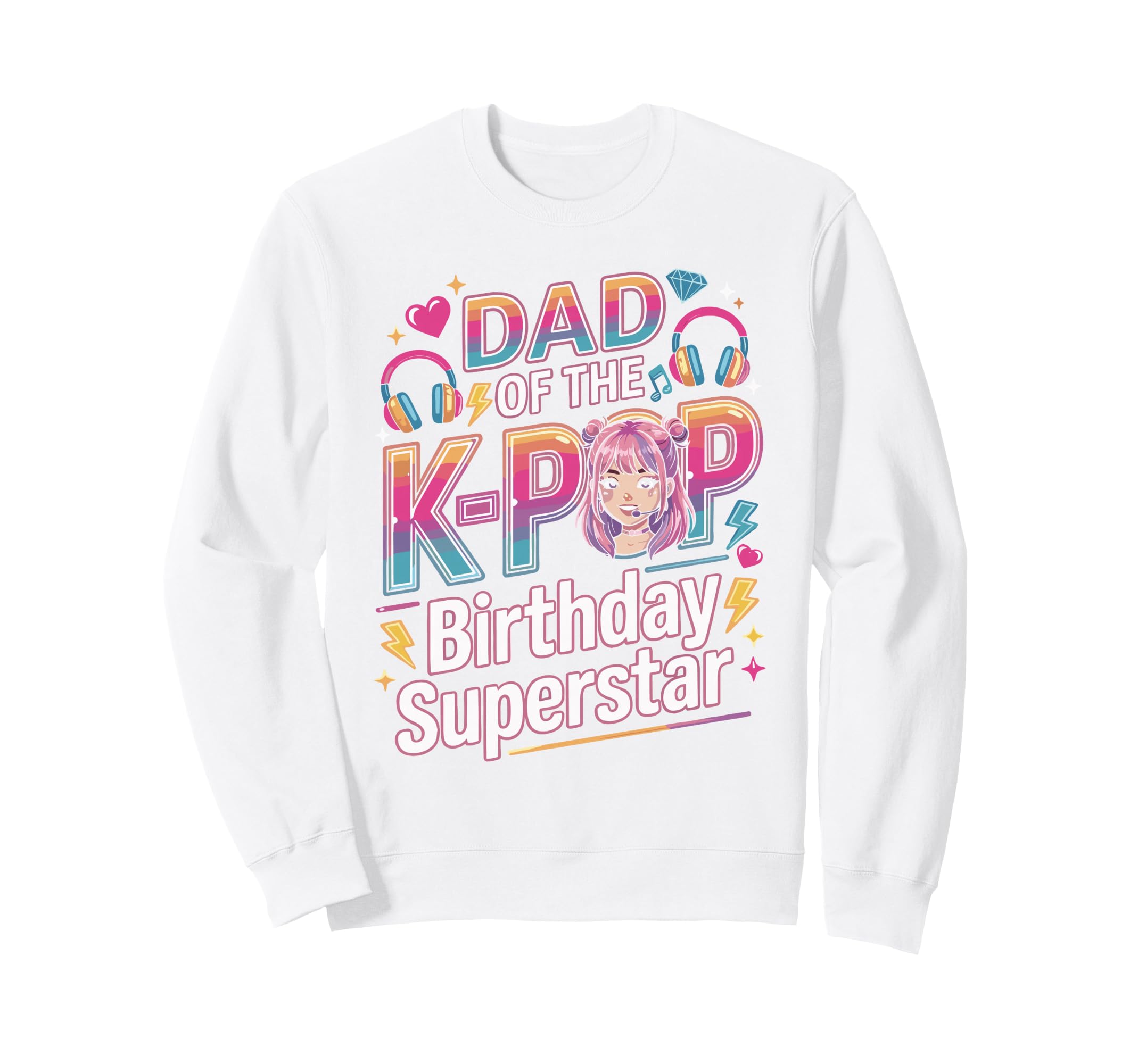 Kpop Outfit Korean Music Dad K Pop Sweatshirt - Streetwear Style Men Women - T-Shirt, Sweatshirt, Hoodie