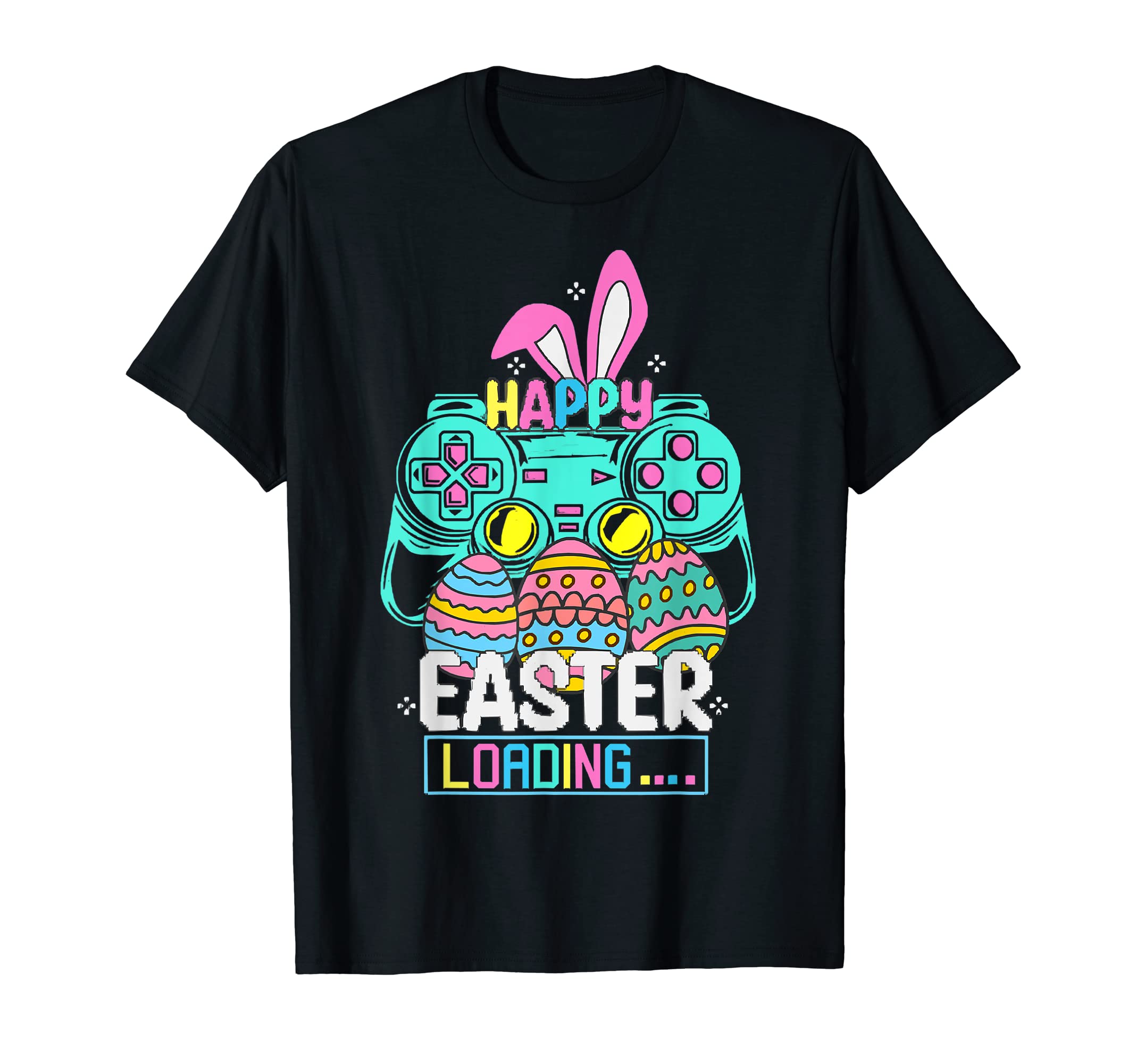 Happy Easter Loading Teen Dad Gamer T-Shirt - Fun Novelty Design Men Women - T-Shirt, Sweatshirt, Hoodie
