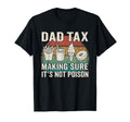 Dad Tax Funny Food Fathers Day Dad Tax T-Shirt - Graphic Print Men Women - T-Shirt, Sweatshirt, Hoodie