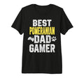 Best Pomeranian Dad Gamer Funny Dog T-Shirt - Novelty Apparel for Adults - T-Shirt, Sweatshirt, Hoodie