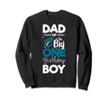 Dad Big One Birthday Dad Fishing Sweatshirt - Fun Novelty Design Unisex - T-Shirt, Sweatshirt, Hoodie