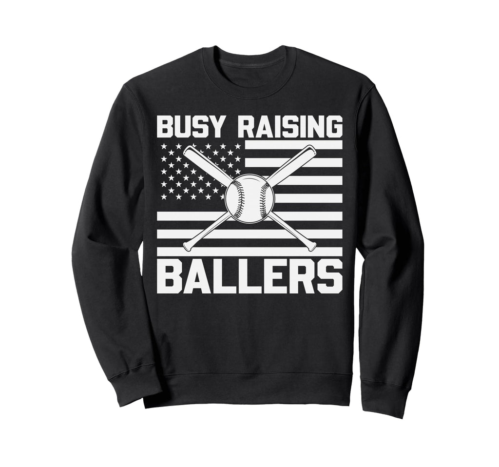 Busy Raising Ballers Baseball Mom Dad Sweatshirt - Minimalist Print Unisex - T-Shirt, Sweatshirt, Hoodie