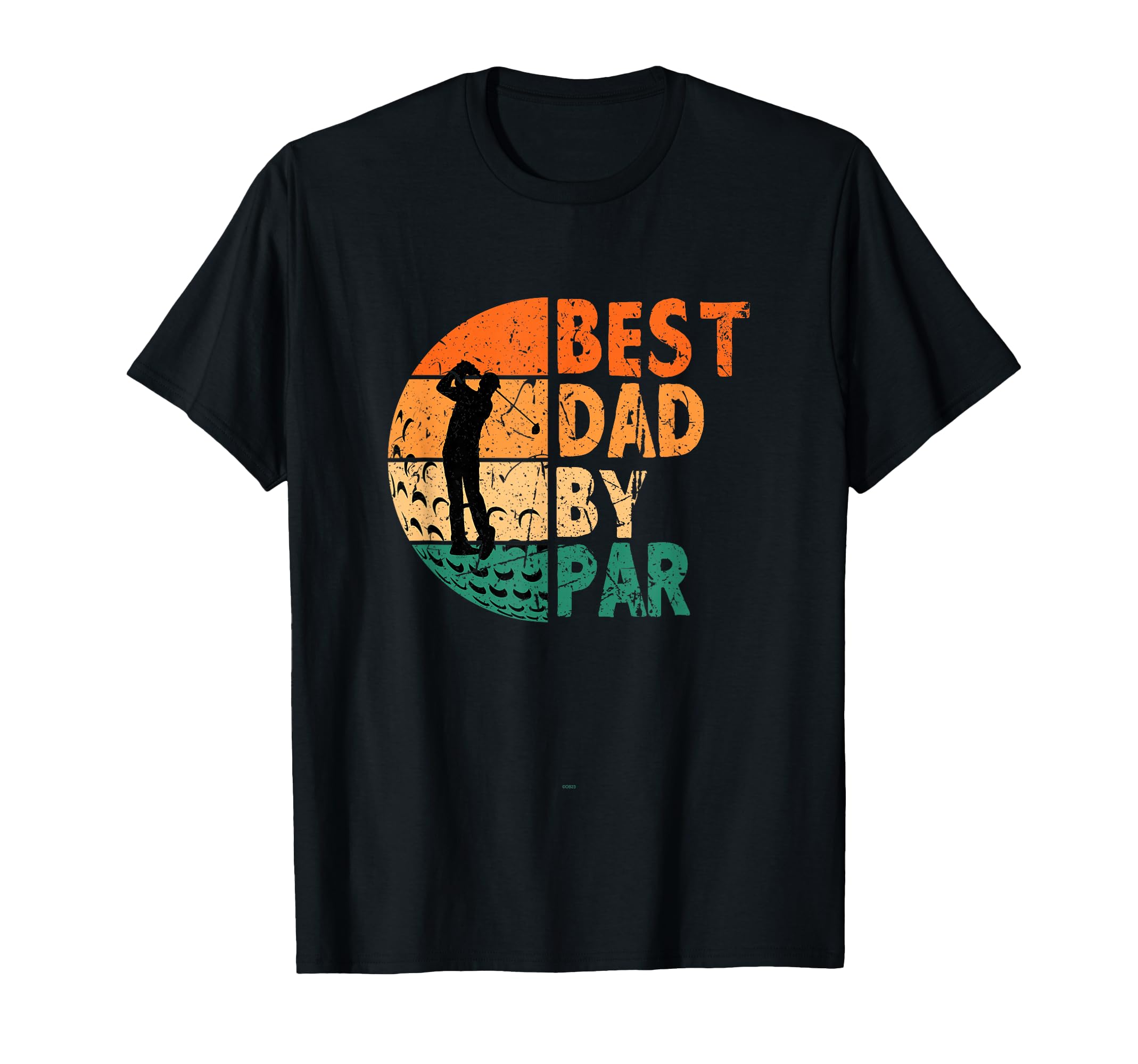 Best Dad Par Golfing Funny Golf Golfer T-Shirt - Unique Graphic Unisex - T-Shirt, Sweatshirt, Hoodie