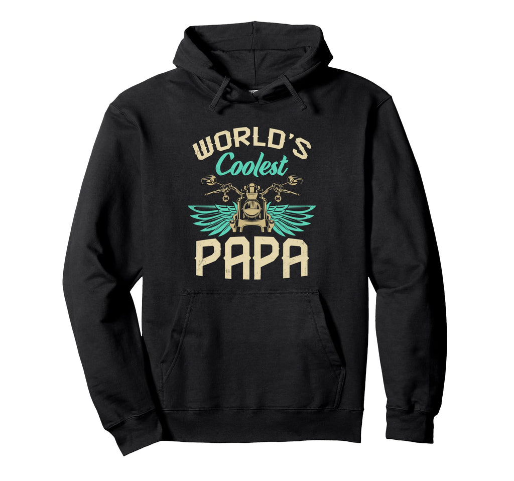 Worlds Coolest Papa Motorcycle Fathers Hoodie - Streetwear Style Men Women - T-Shirt, Sweatshirt, Hoodie