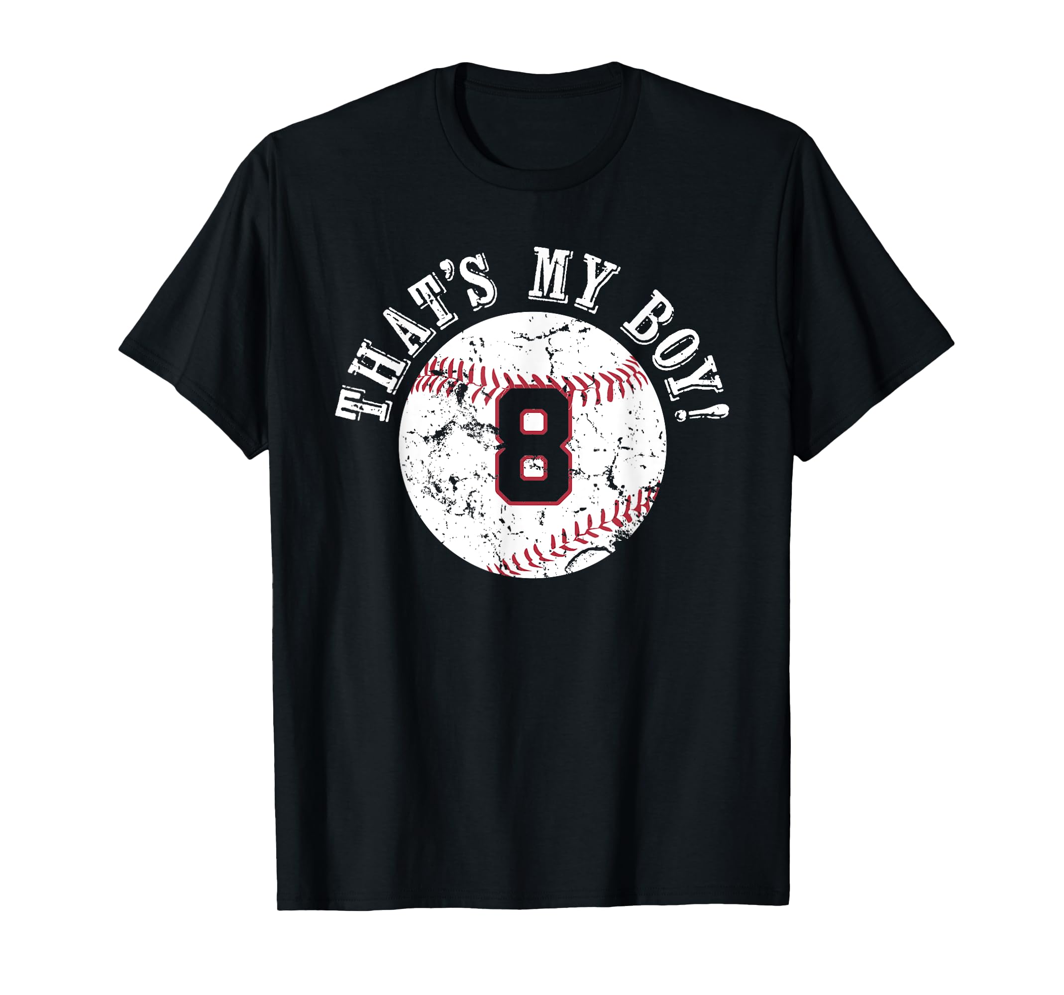 Unique Thats My 8 Baseball T-Shirt - Casual Everyday Wear for Adults - T-Shirt, Sweatshirt, Hoodie