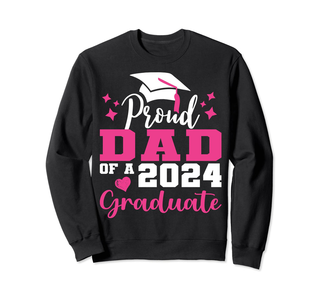 Super Proud Dad 2024 Graduate Sweatshirt - Custom Art Print for Adults - T-Shirt, Sweatshirt, Hoodie
