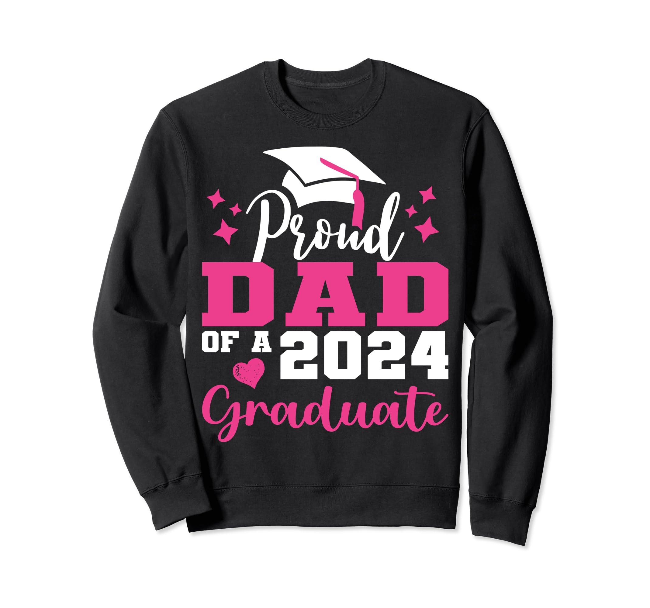 Super Proud Dad 2024 Graduate Sweatshirt - Custom Art Print for Adults - T-Shirt, Sweatshirt, Hoodie
