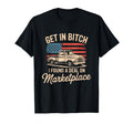 Get Bitch I Found Deal Marketplace T-Shirt - Aesthetic Graphic Men Women - T-Shirt, Sweatshirt, Hoodie