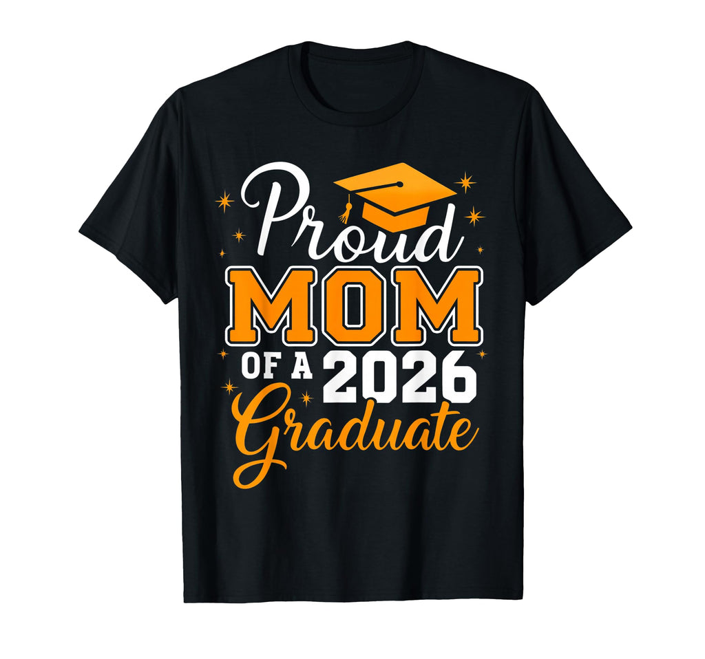 Proud Mom 2026 Graduate Class 2026 T-Shirt - Custom Art Print Men Women - T-Shirt, Sweatshirt, Hoodie