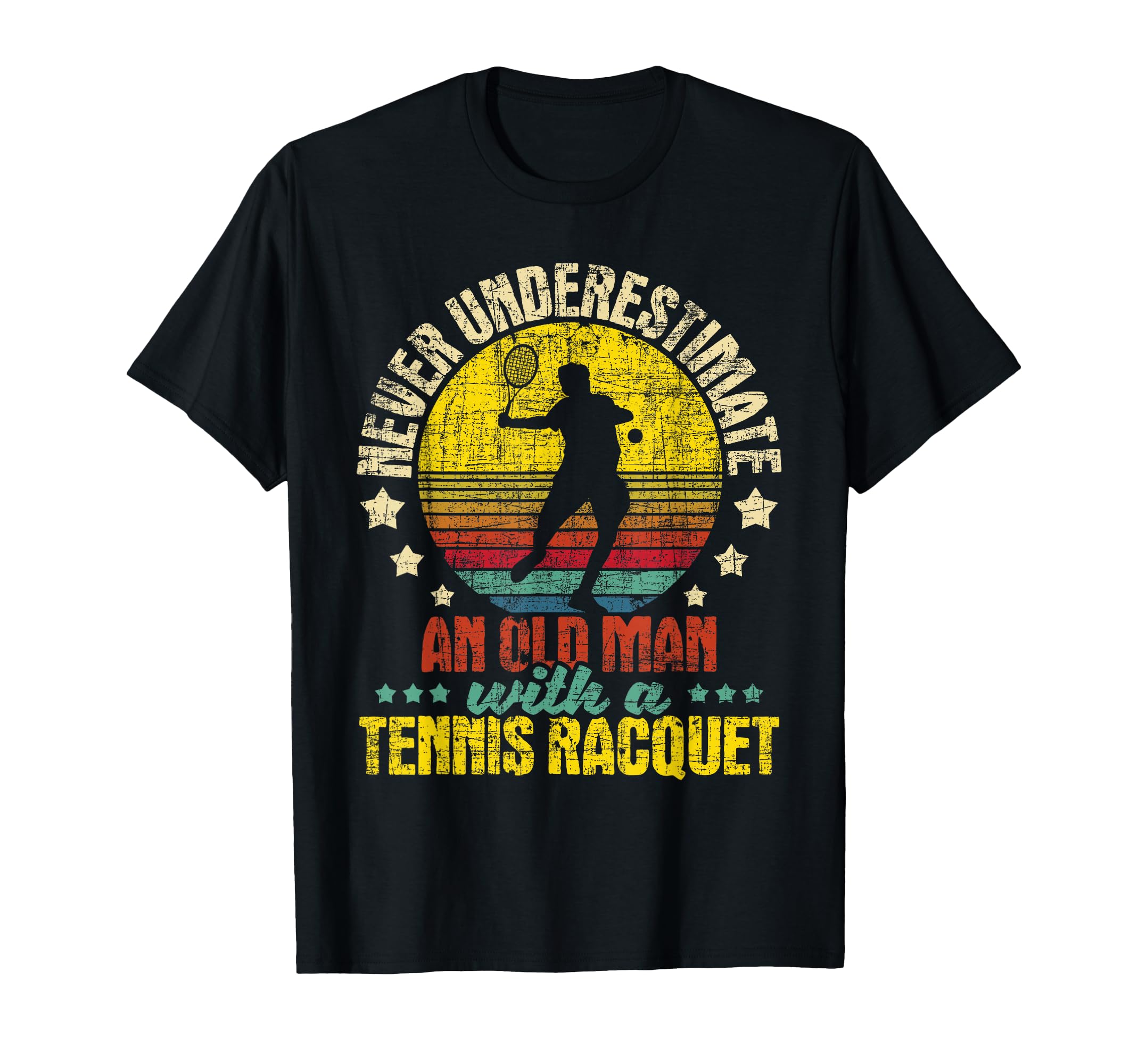 Never Underestimate Old Tennis T-Shirt - Custom Art Print for Adults - T-Shirt, Sweatshirt, Hoodie