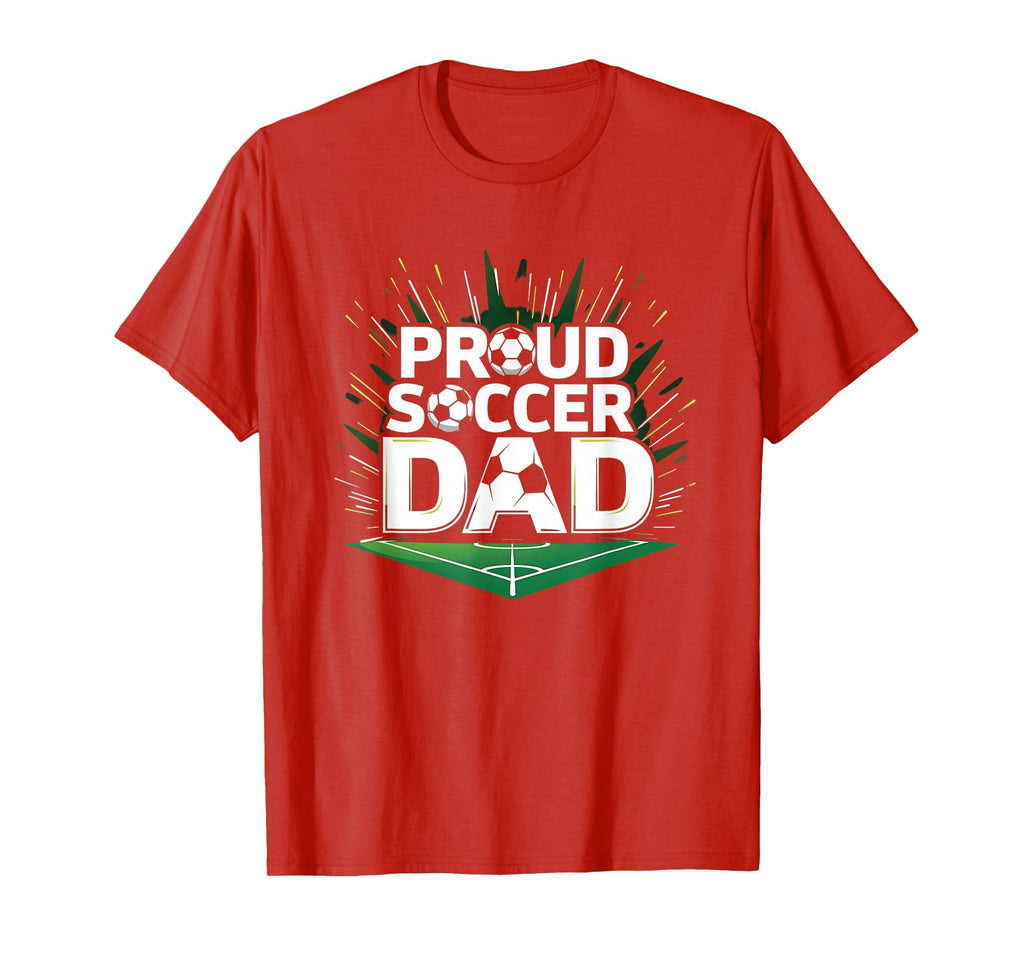 Proud Soccer Dad Cheering Sideline T-Shirt - Graphic Print for Adults - T-Shirt, Sweatshirt, Hoodie