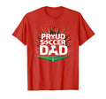 Proud Soccer Dad Cheering Sideline T-Shirt - Graphic Print for Adults - T-Shirt, Sweatshirt, Hoodie