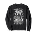 Soccer Grandpa Who Believed Sweatshirt - Custom Art Print for Adults - T-Shirt, Sweatshirt, Hoodie
