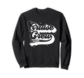 Cruise Crew 2026 Summer Vacation Sweatshirt - Trendy Graphic Men Women - T-Shirt, Sweatshirt, Hoodie