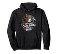 Just Dad Who Came Back Milk Bigfoot Hoodie - Aesthetic Graphic Unisex - T-Shirt, Sweatshirt, Hoodie
