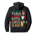 Peace Love Cinco De Mayo Proud Hoodie - Minimalist Print for Adults - T-Shirt, Sweatshirt, Hoodie