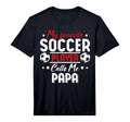 Mens My Favorite Soccer Player Calls Me T-Shirt - Graphic Print Men Women - T-Shirt, Sweatshirt, Hoodie