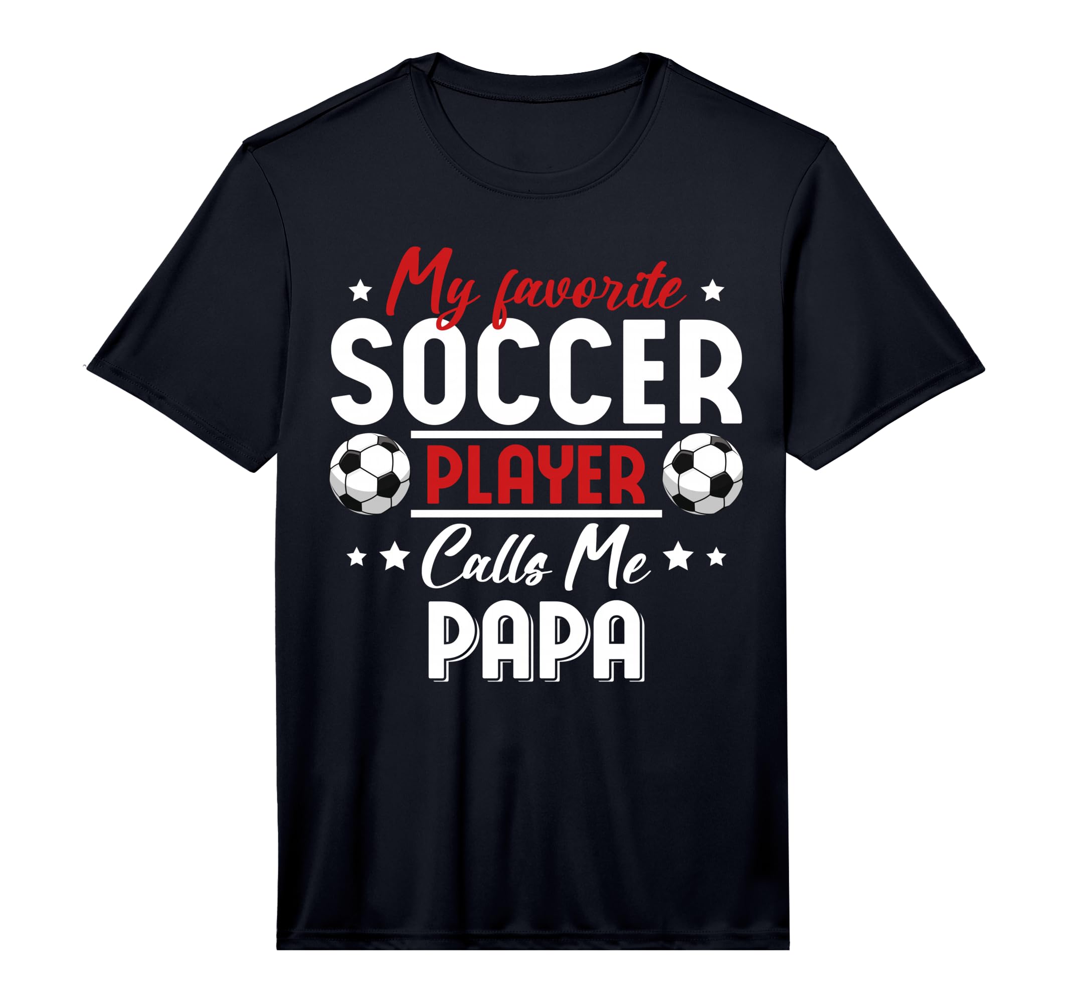 Mens My Favorite Soccer Player Calls Me T-Shirt - Graphic Print Men Women - T-Shirt, Sweatshirt, Hoodie