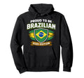 Proud To Be Brazilian 2026 Brazil Soccer Hoodie - Aesthetic Graphic Unisex - T-Shirt, Sweatshirt, Hoodie