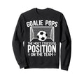 Soccer Goalie Pops Funny Pops Sweatshirt - Custom Art Print Men Women - T-Shirt, Sweatshirt, Hoodie