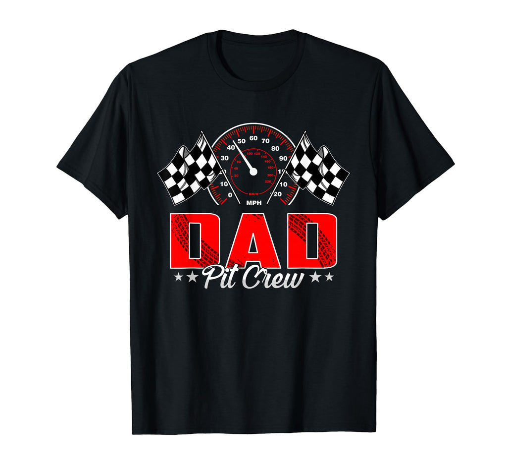 Race Car Birthday Party Racing Family Dad T-Shirt - Graphic Print Unisex - T-Shirt, Sweatshirt, Hoodie