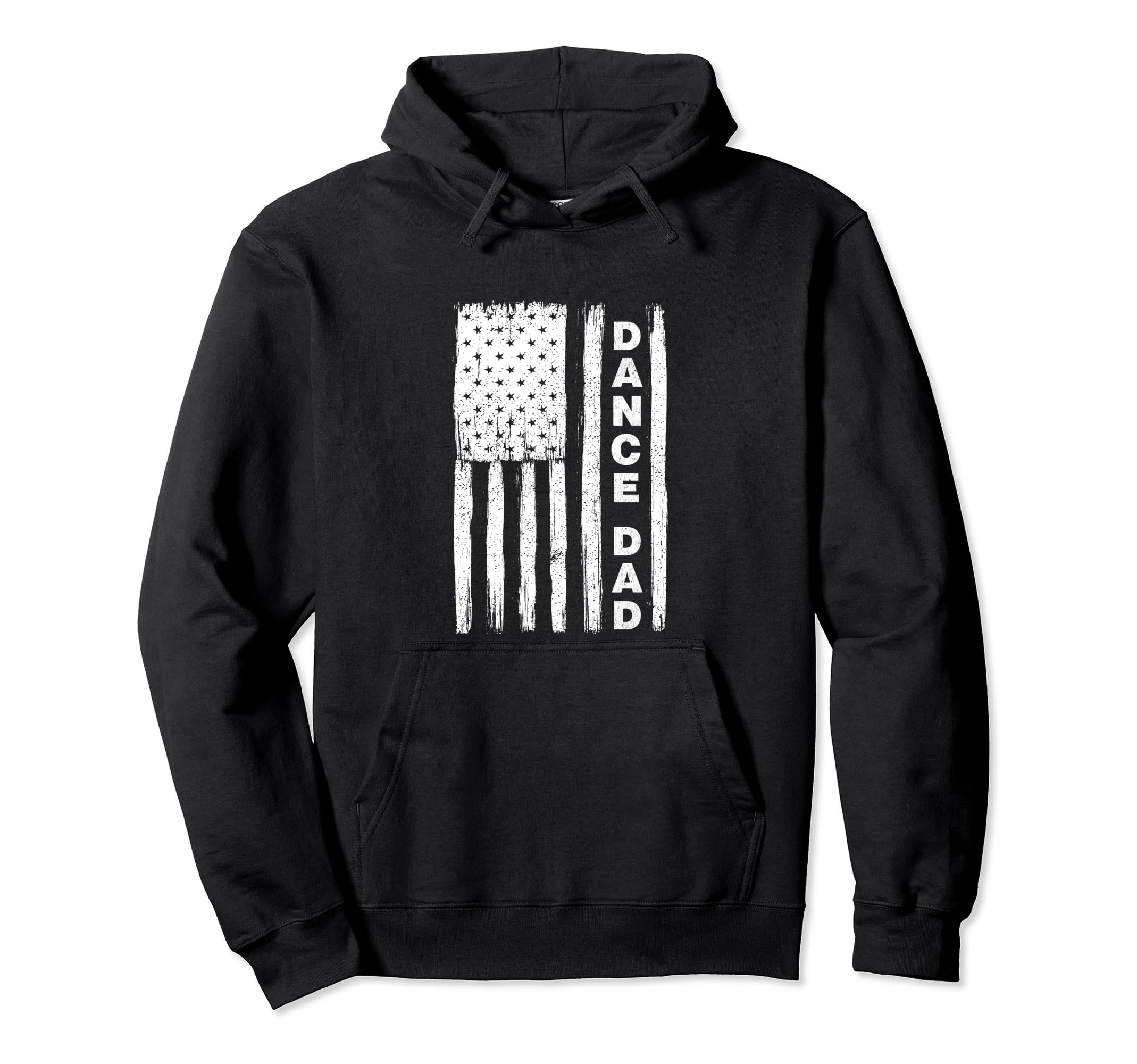 Dance Dad Flag White Hoodie - Novelty Apparel Men Women - T-Shirt, Sweatshirt, Hoodie