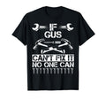 Gus Fix It Funny Birthday Personalized Name T-Shirt - Graphic Print Unisex - T-Shirt, Sweatshirt, Hoodie