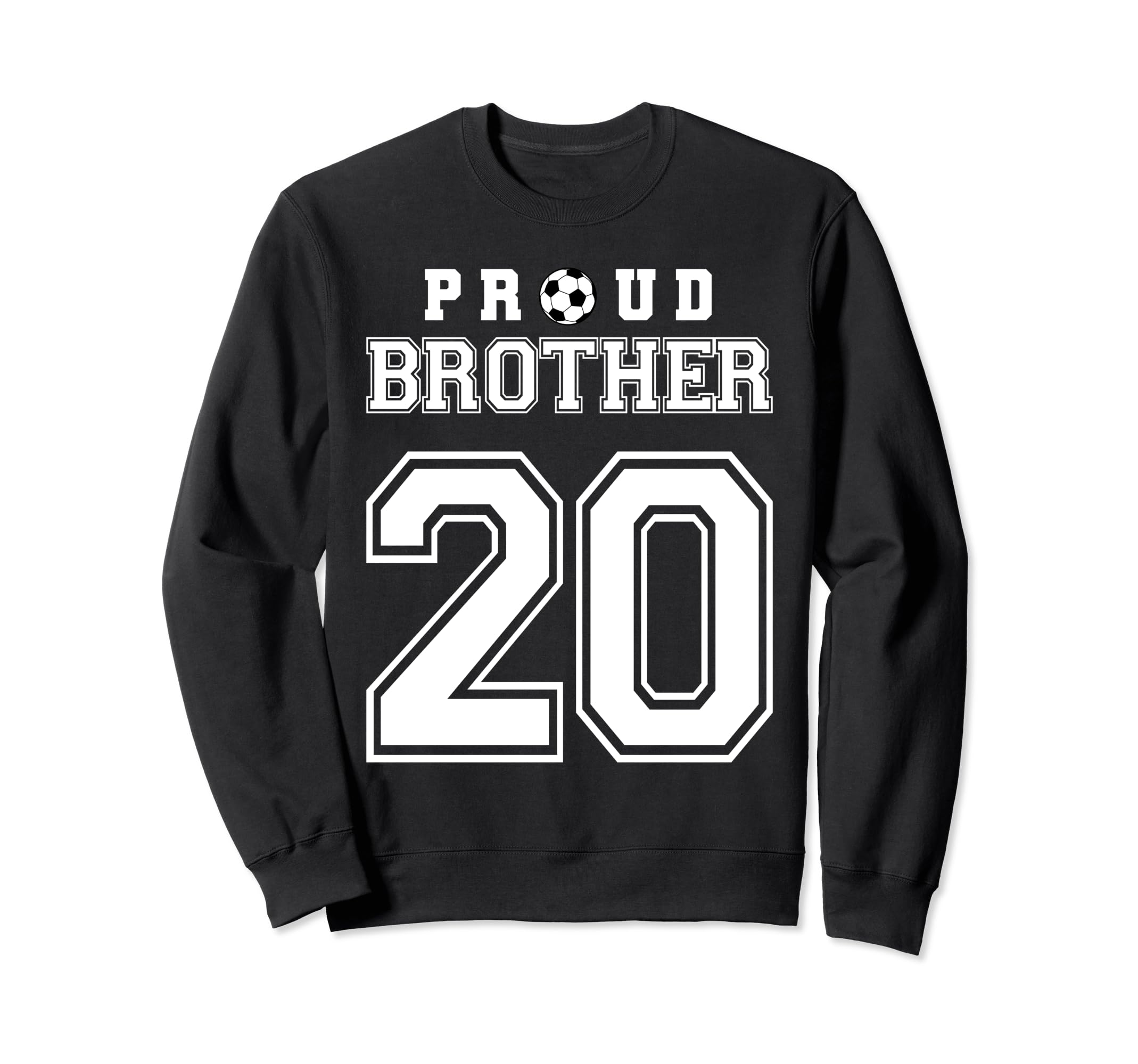 Number 20 Custom Proud Soccer Sweatshirt - Novelty Apparel for Adults - T-Shirt, Sweatshirt, Hoodie